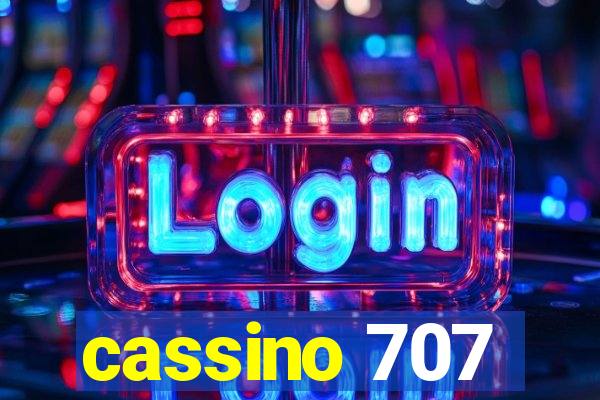 cassino 707